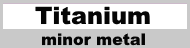 Titanium